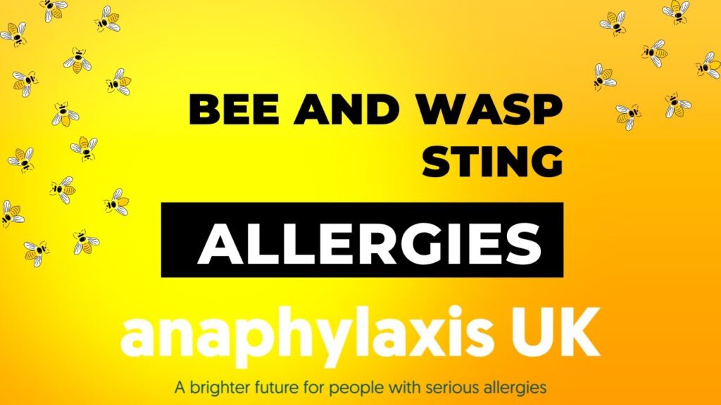 Insect Sting Allergy | Anaphylaxis UK